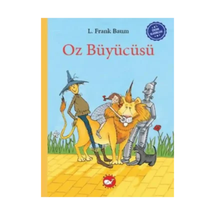 Çocuk Klasikleri: Oz Büyücüsü