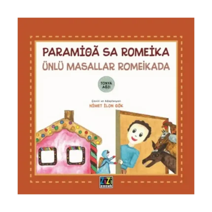 Paramioa Sa Romeika - Ünlü Masallar Romeikada (Ciltli)