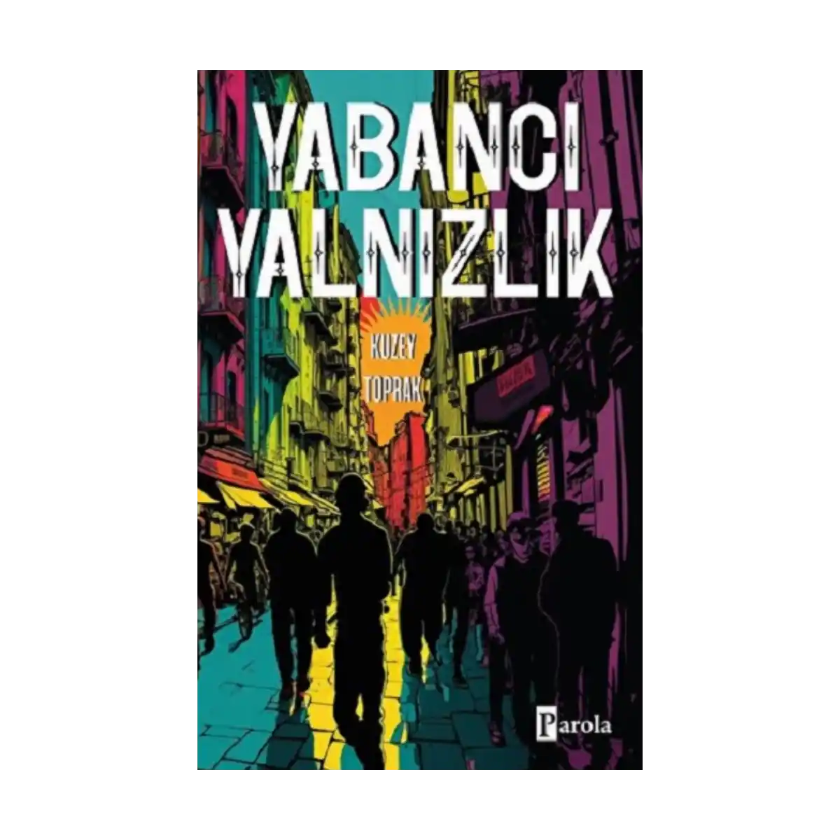 88a9e-yabanci-yalnizlik-1-1.webp Yabancı Yalnızlık - Görsel 1