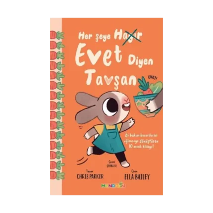 Her Şeye Evet Diyen Tavşan