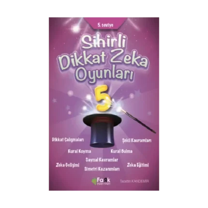 5.Seviye - Sihirli Dikkat Zeka Oyunları 5 (İlkokul)