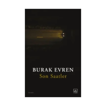 Son Saatler