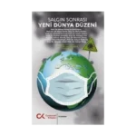 Salgın Sonrası Yeni Dünya Düzeni