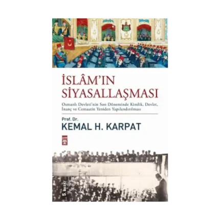 İslam’ın Siyasallaşması