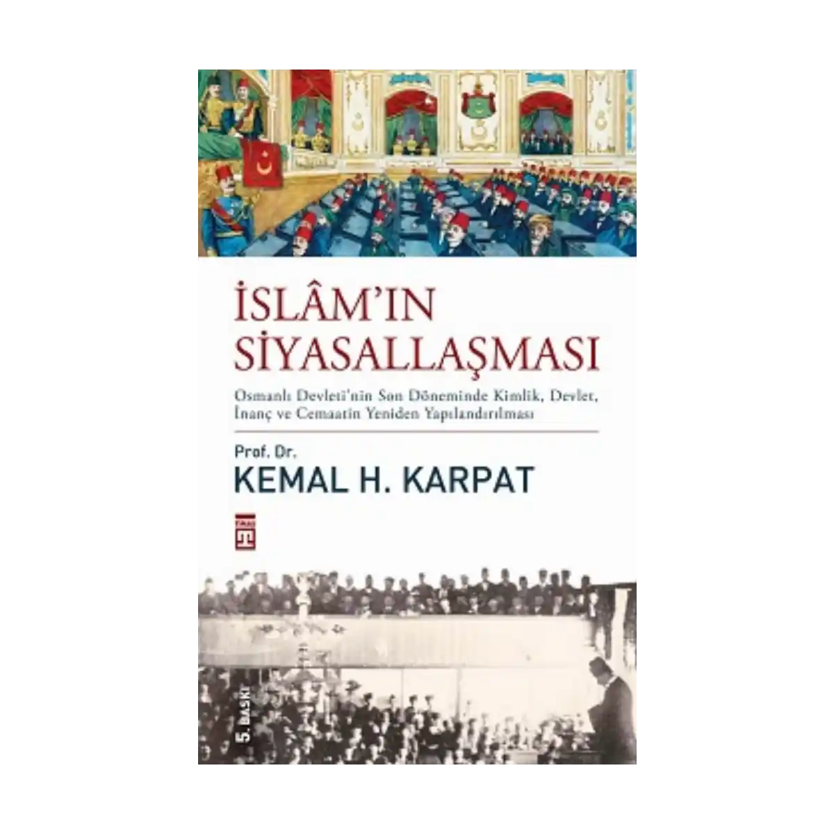 89bb7-islam-in-siyasallasmasi-1-1.webp İslam’ın Siyasallaşması - Görsel 1