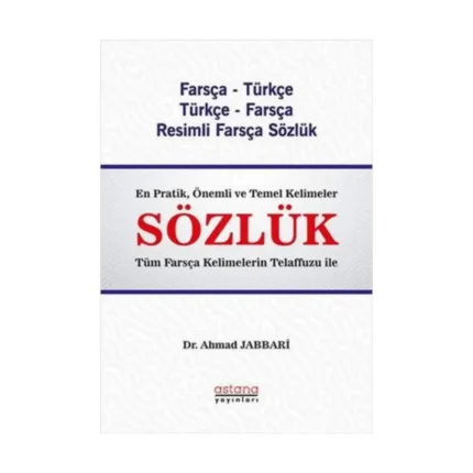 Farsça - Türkçe & Türkçe - Farsça Resimli  Sözlük