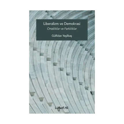 Liberalizm ve Demokrasi
