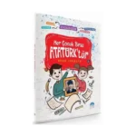 Her Çocuk Biraz Atatürk'tür - Etkinliklerle Okuyorum Araştırıyorum Yazıyorum Öğreniyorum