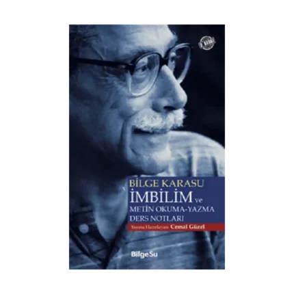 Bilge Karasu İmbilim ve Metin Okuma-Yazma Ders Notları