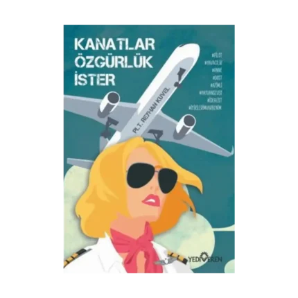 Kanatlar Özgürlük İster