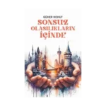 Sonsuz Olasılıkların İçinde
