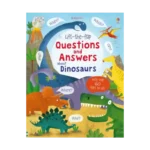Lift-The-Flap Questions and Answers About Dinosaurs