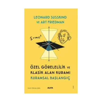 Özel Görelilik ve Klasik Alan Kuramı
