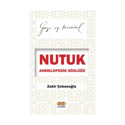 Nutuk Ansiklopedik Sözlüğü