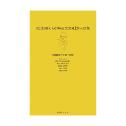 Heidegger, Nasyonal Sosyalizm ve Etik