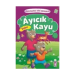 Hikayelerle Dini Değerler 7 - Ayıcık Kayu Sabır