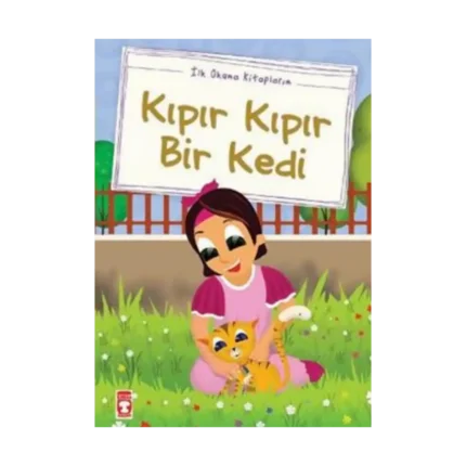 Kıpır Kıpır Bir Kedi (Düz Yazılı)