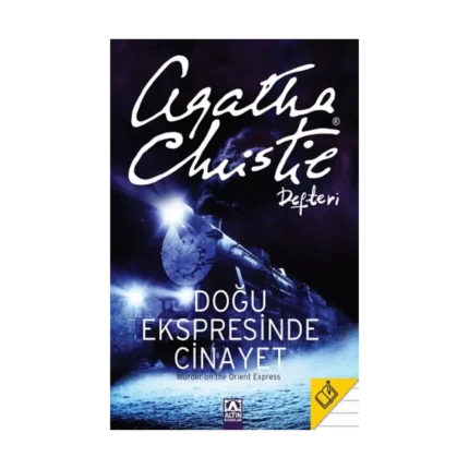 Doğu Ekspresinde Cinayet - Agatha Christie Defteri (Ciltli)