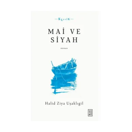 Mai ve Siyah