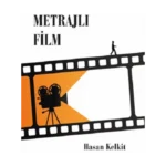 Kısa Metrajlı Film