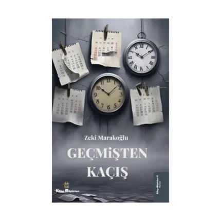 Geçmişten Kaçış