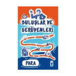 Para - Buluşlar ve Serüvenleri