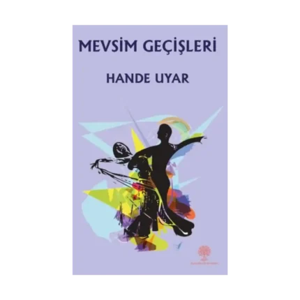 Mevsim Geçişleri