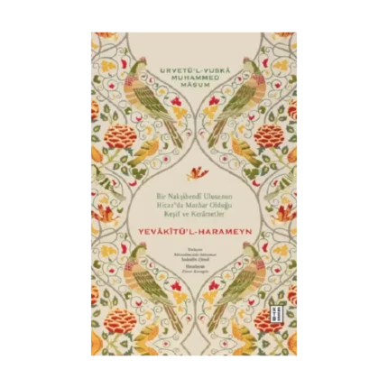 Yevakitü’l-Harameyn (Ciltli)