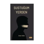 Sustuğum Yerden
