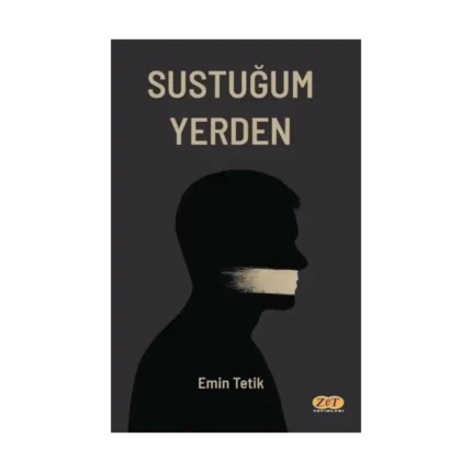 Sustuğum Yerden