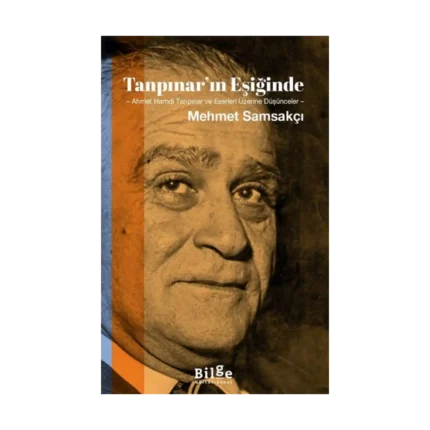 Tanpınar’ın Eşiğinde