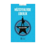 Müzisyenlerde Liderlik