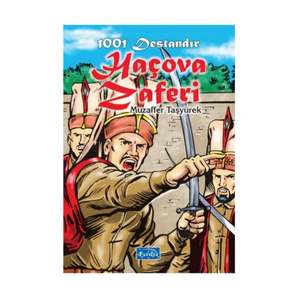 1001 Destandır - Haçova Zaferi