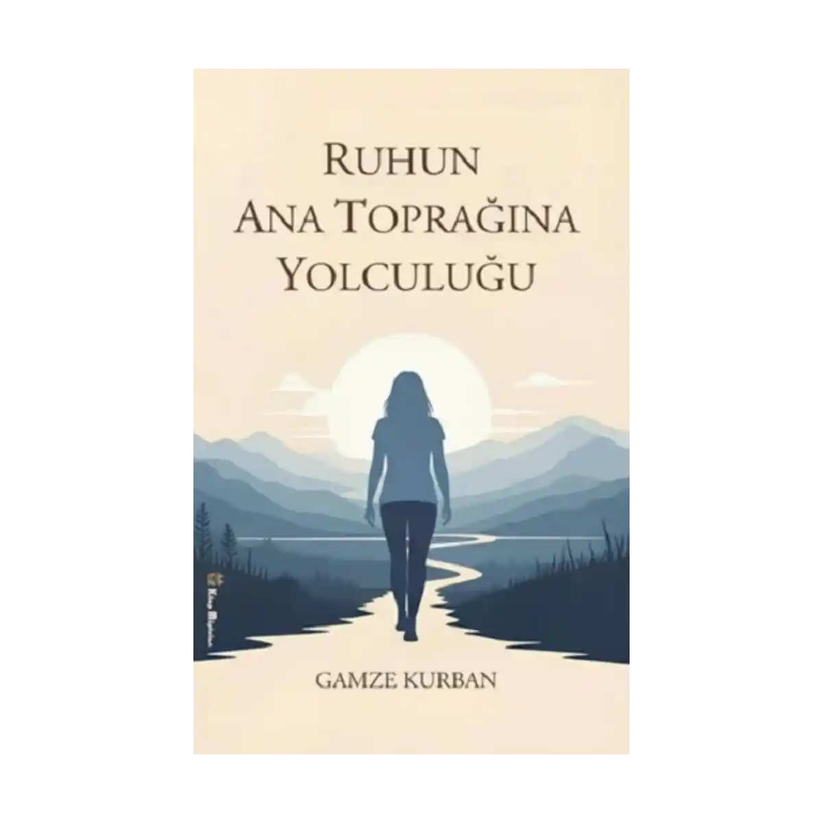 8d762-ruhun-ana-topragina-yolculugu-1-1.webp Ruhun Ana Toprağına Yolculuğu - Görsel 1