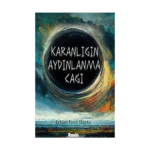 Karanlığın Aydınlanma Çağı