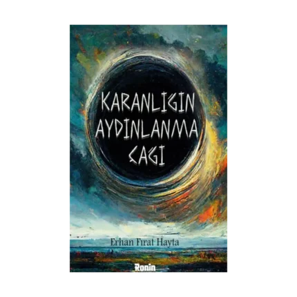 Karanlığın Aydınlanma Çağı