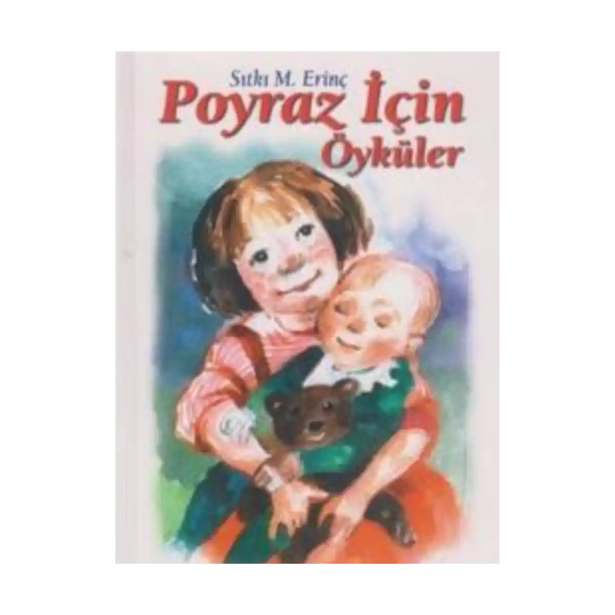 8d7f2-poyraz-icin-oykuler-1-1.webp Poyraz İçin Öyküler - Görsel 1