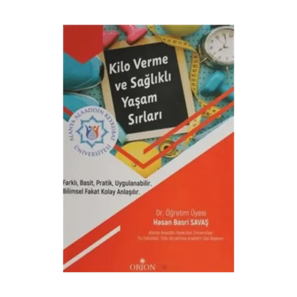 Kilo Verme ve Sağlıklı Yaşam Sırları