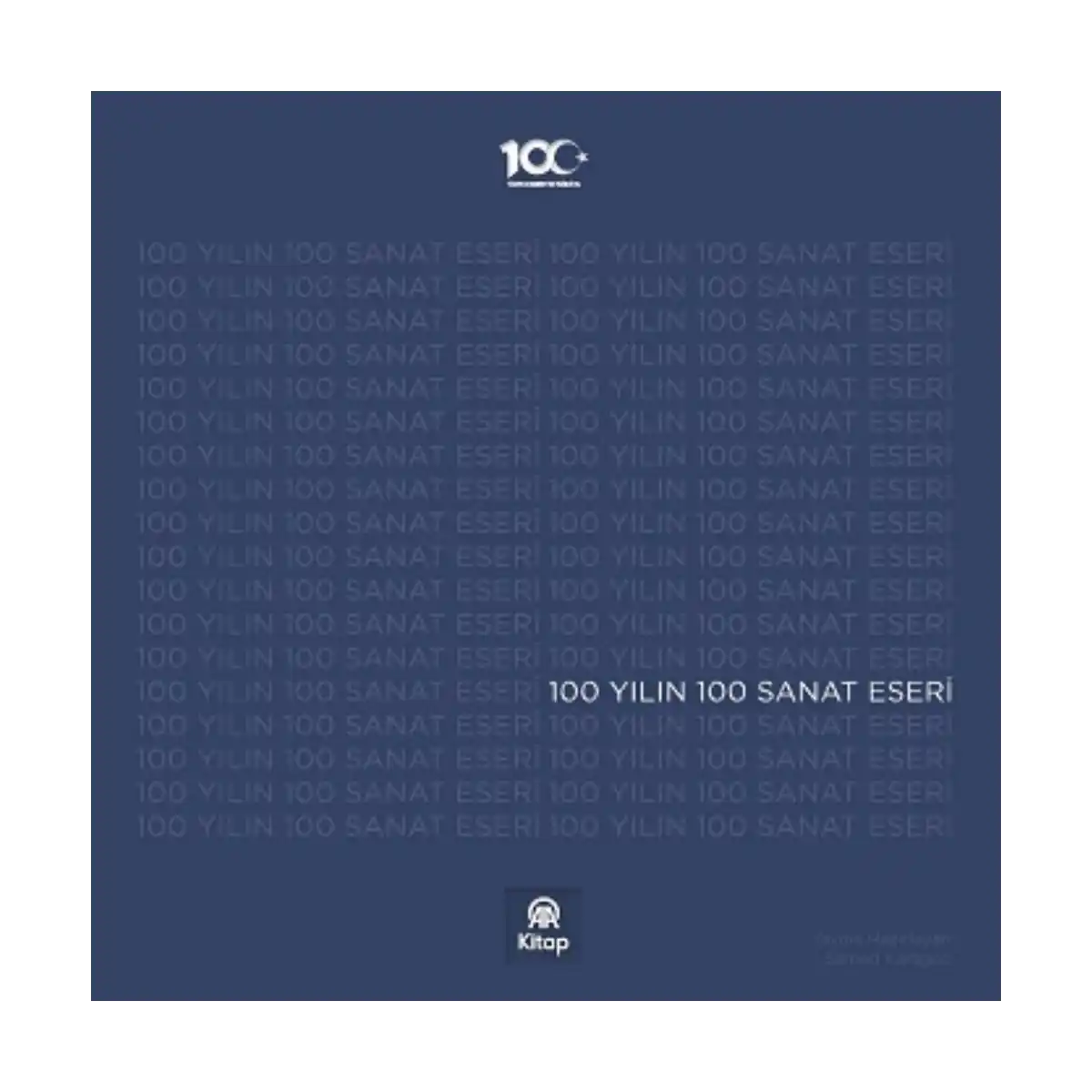8db86-100-yilin-100-sanat-eseri-ciltli-1-1.webp 100 Yılın 100 Sanat Eseri (Ciltli) - Görsel 1