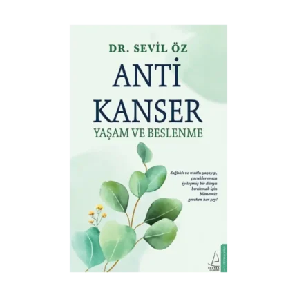Anti Kanser Yaşam ve Beslenme