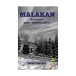 Malakan Kars-Moskova Hattı