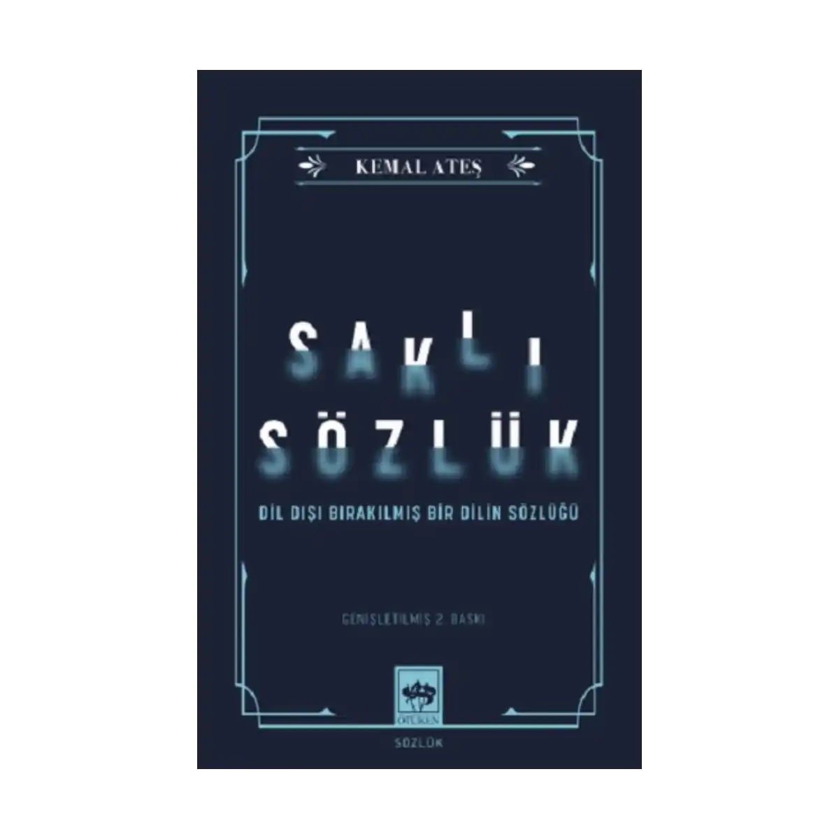 8e4a3-sakli-sozluk-1-1.webp Saklı Sözlük - Görsel 1
