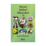 Hayatı Şiirleri Hikayeleri II