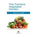 The Farmers Vegetable Garden