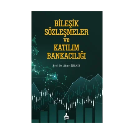 Bileşik Sözleşmeler ve Katılım Bankacılığı