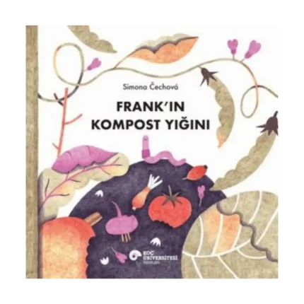 Frank’ın Kompost Yığını