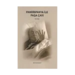 Pandispanya İle Paşa Çayı