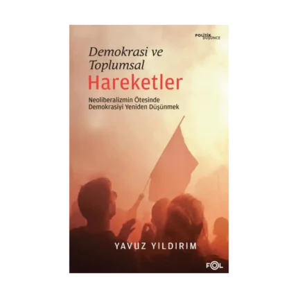 Demokrasi ve Toplumsal Hareketler