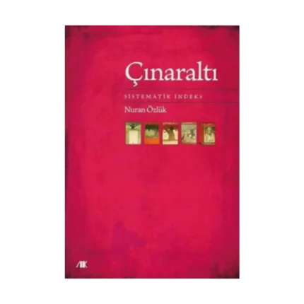 Çınaraltı Sistematik İndeks