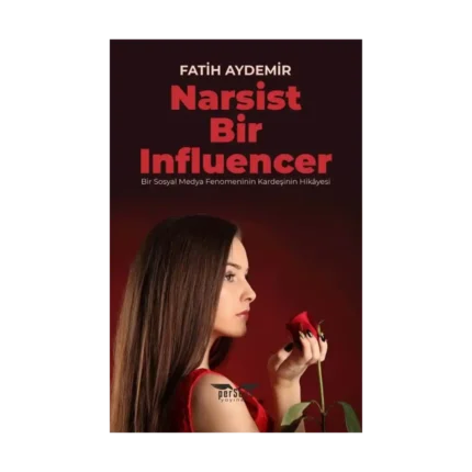 Narsist Bir Influencer